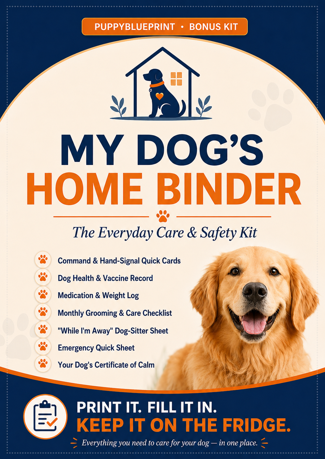 My Dog's Home Binder — Everyday Care & Safety Kit